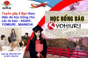 Du học bổng cho các tờ báo : ASAHI , YOMIURI , MAINICHI